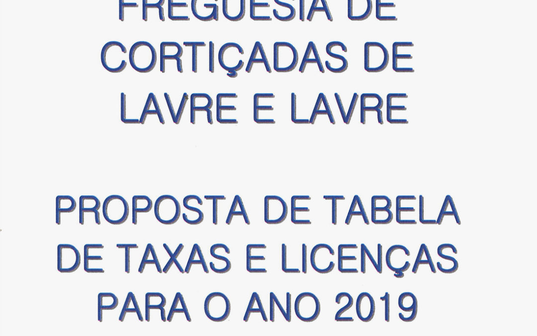 Proposta de Tabela de Taxas e Licenças Para o Ano 2019